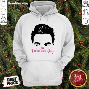 Funny Ew Valentines Day 63 Hoodie - Design by Handstee.com