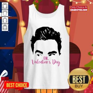 Funny Ew Valentines Day 63 Tank Top - Design by Handstee.com