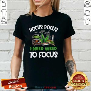 Funny Hocus Pocus 4 Need Weed V-neck - Design by Handstee.com