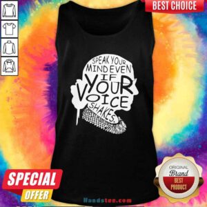 Funny Ruth Bader Ginsburg RBG Speak Your Mind Even If Your Voice Shakes Tank Top - Design by handstee.com
