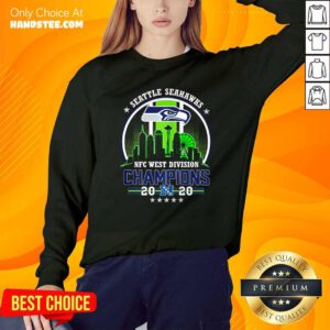 Funny Seattle Seahawks Nfc West Division Champions 2020 Sweatshirt - Design by handstee.com