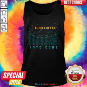 Good I Turn Coffee Into Code 54 Tank Top - Design by Handstee.com