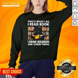 Great 1 I Read Books I Drink Bourbon Black Cat Sweater