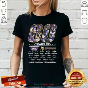 Great 60 Years Of The Greatest NFL Teams Vikings Ladies Tee