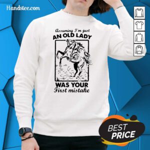 Great An Old Lady Was Your Cowboy 2 Sweater