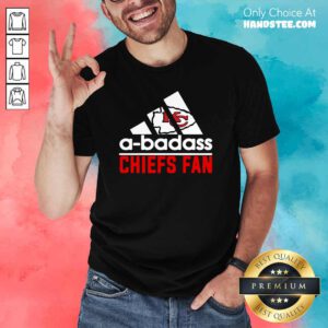 Great Chiefs A-Badass Chiefs Fan 2 Shirt - Design By Handstee.com