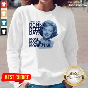 Great Donna Reed Day Mogul Movie Star 3 Long-Sleeved - Design By Handstee.com