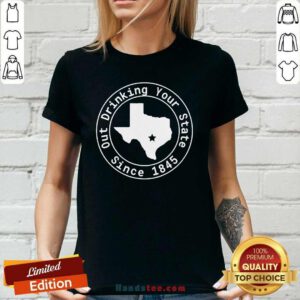 Great Drinking Your State Since 1845 Ladies Tee - Design By Handstee.com