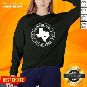 Great Drinking Your State Since 1845 Sweater - Design By Handstee.com
