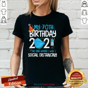 Great My 70th Birthday 2021 Ladies Tee - Design By Handstee.com