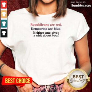 Great Republicans Are Red Democrats Are Blue 2 Ladies Tee