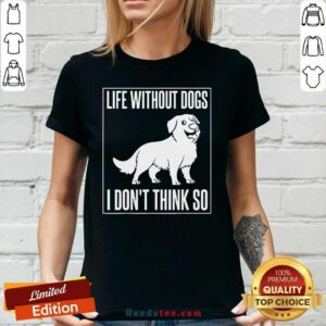 Happy Dogs I Dont Think So 1 Ladies Tee - Design By Handstee.com
