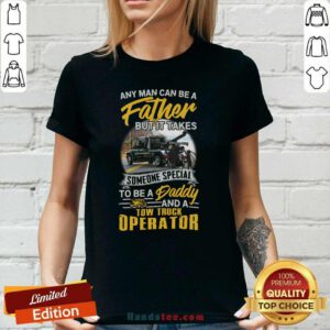 Happy Father But It Takes Someone Special To Be A Daddy 2 Ladies Tee