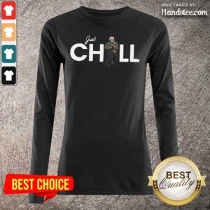Happy Just Chill With Bernie Sanders 2021 Long-Sleeved