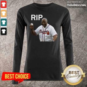 Happy Rip Hank Aaron Braves 2021 Long-Sleeved - Design By Handstee.com