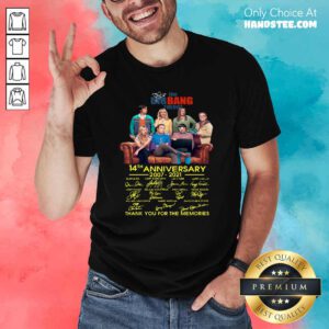 Happy The BigBang Theory 14th Anniversary 2007 2021 Shirt