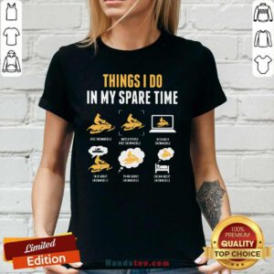 Happy Things I Do In My Spare Time 4 Ladies Tee