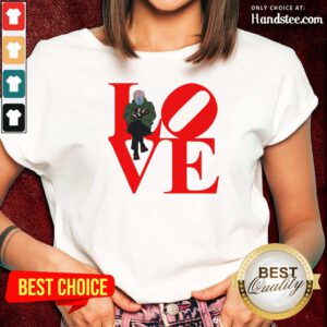 Hurt Love Bernie Sanders 2021 Valentine Ladies Tee