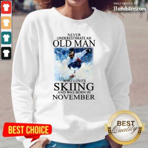 Irritated Old Man Who Loves Skiing Was Born In November 1 Long-Sleeved