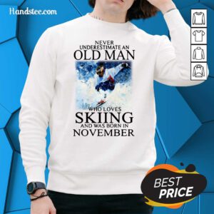Irritated Old Man Who Loves Skiing Was Born In November 1 Sweater