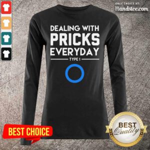 Keen Dealing With Pricks Everyday Type 1 Diabetes Long-Sleeved - Design by Handstee.com