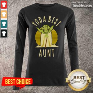 Keen Star War Yoda Best Aunt 2021 Long-Sleeved - Design By Handstee.com
