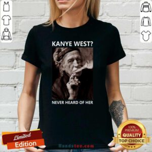 New 7 Kanye West Never Heard Of Her V-neck - Design by Handstee.com