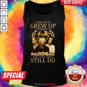 Grew Up Listening To Radiohead 1 Tank Top - Design by Handstee.com