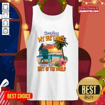 Nice 88 Keeping My Distance Tank Top - Design by Handstee.com