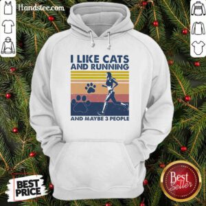 Nice I Like Cats And Running And Maybe 3 People Vintage Hoodie - Design by handstee.com