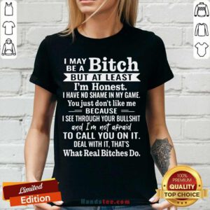 Nice I May Bitch 14 At Least V-neck - Design by Handstee.com