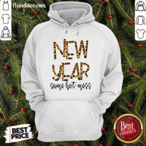 Nice New Year Same Hot Mess 2021 Eve Party Leopard Hoodie - Design by handstee.com