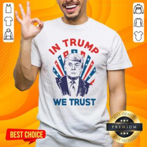 Official In Donald Trump We Trust Shirt - Design by handstee.com