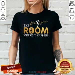 Positive Classic Musical The Room Where 20 It Happenns Ladies Tee - Design by Handstee.com