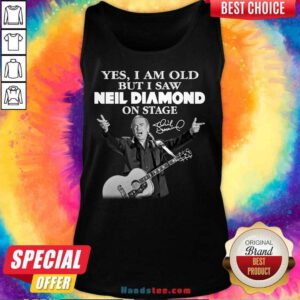 Premium Yes I Saw Neil Diamond On Stage 7 Tank Top - Design by Handstee.com