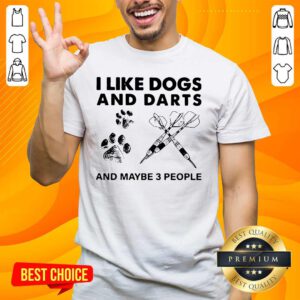 Pretty 1 I Like Dogs And Darts Shirt - Design by Handstee.com