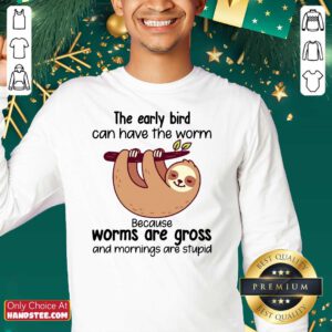 Pretty Early Bird Can Have 3 Worm SweatShirt - Design by Handstee.com