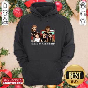 Pretty Girls 6 It Aint Easy Hoodie - Design by Handstee.com