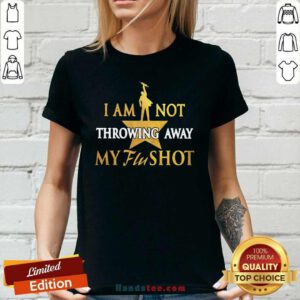 Relaxed I Am Not Throwing Away My Flu 19 Shot Ladies Tee - Design by Handstee.com