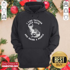 Original I Like Tattoos And Cats Maybe 3 People Hoodie - Design by Handstee.com