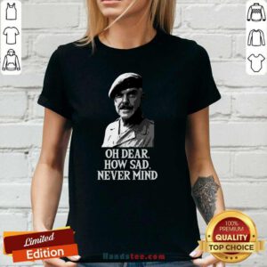 Sad 100 How Sad Never Mind V-neck - Design by Handstee.com