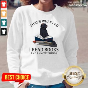 Scared I Read Books And I Knows Things Cat 8 Long-Sleeved