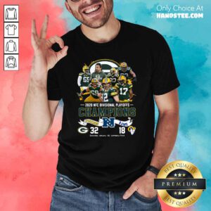 Tense 2020 NFC Champions Packers 32 Rams 18 Shirt