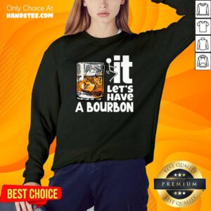 Tense 8 Wine It Lets Have A Bourbon Sweater