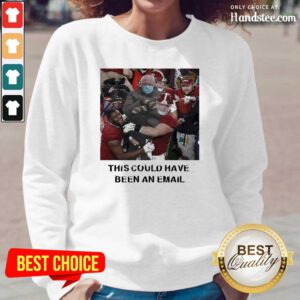 Tense Bernie Sanders This Could Have Been An Email 2 Long-Sleeved