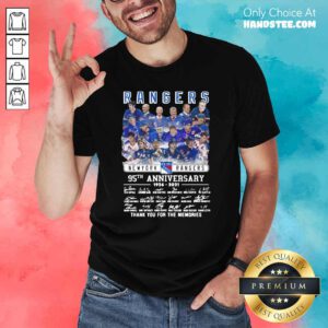 Tense The Rangers Team Players 95th Anniversary 1926 2021 Shirt