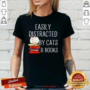 Top Easily 33 Distracted By Cats And Books V-neck - Design by Handstee.com
