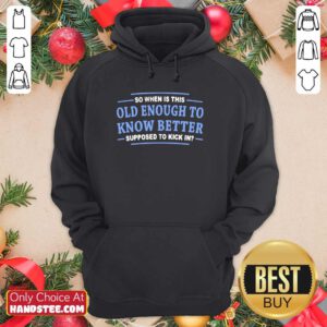 Top Enough To Know 3 Better Hoodie - Design by Handstee.com