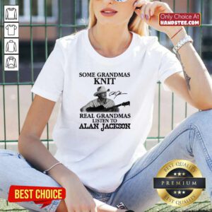 Top Grandmas 17 Listen To Alan Jackson V-neck - Design by Handstee.com