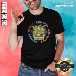 Top Raphael Donatello Michelangelo Leonardo Ninja Turtles Shirt - Design by handstee.com